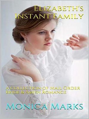cover image of Elizabeth's Instant Family